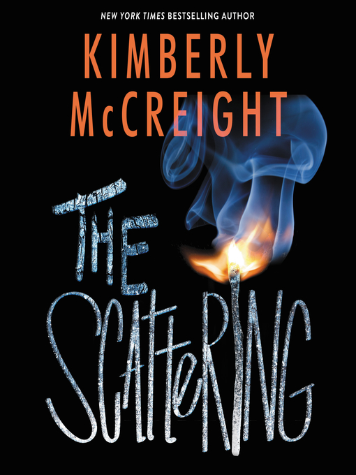 Title details for The Scattering by Kimberly McCreight - Available